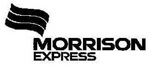 MORRISON EXPRESS