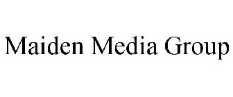 MAIDEN MEDIA GROUP