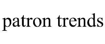 PATRON TRENDS