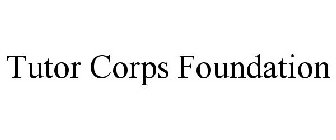 TUTOR CORPS FOUNDATION