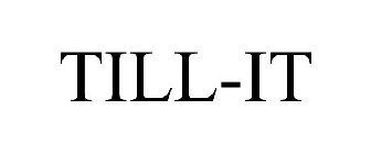 TILL-IT