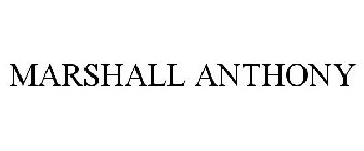MARSHALL ANTHONY