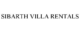 SIBARTH VILLA RENTALS