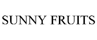 SUNNY FRUITS