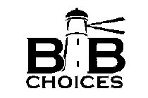 B B CHOICES