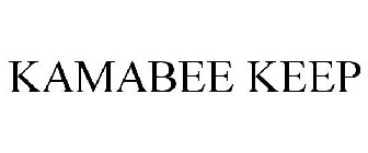 KAMABEE KEEP