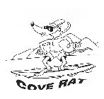 COVE RAT