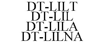 DT-LILT DT-LIL DT-LILA DT-LILNA