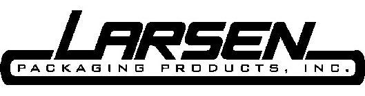 LARSEN PACKAGING PRODUCTS, INC.