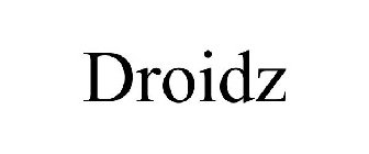 DROIDZ