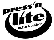 PRESS'N LITE INDOOR & OUTDOOR