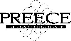 PD PREECE DESIGNER CHOCOLATE