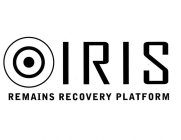 IRIS REMAINS RECOVERY PLATFORM