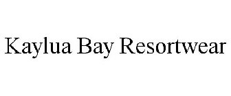 KAYLUA BAY RESORTWEAR