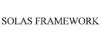 SOLAS FRAMEWORK