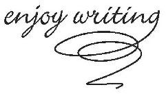 ENJOY WRITING