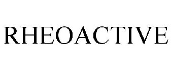 RHEOACTIVE