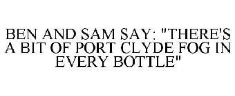 BEN AND SAM SAY: 