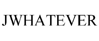 JWHATEVER