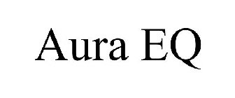 AURA EQ