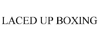 LACED UP BOXING