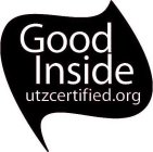 GOOD INSIDE UTZCERTIFIED.ORG