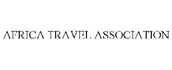 AFRICA TRAVEL ASSOCIATION