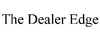 THE DEALER EDGE