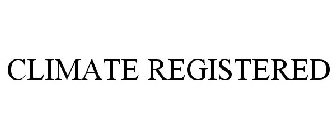 CLIMATE REGISTERED