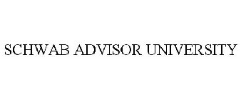 SCHWAB ADVISOR UNIVERSITY