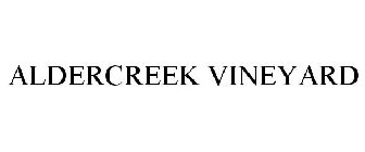 ALDERCREEK VINEYARD