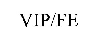 VIP/FE