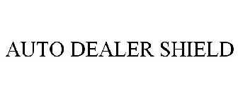 AUTO DEALER SHIELD