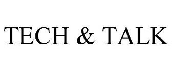 TECH & TALK