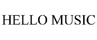 HELLO MUSIC