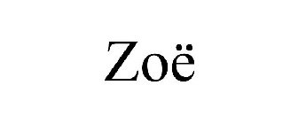 ZOË