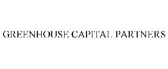 GREENHOUSE CAPITAL PARTNERS