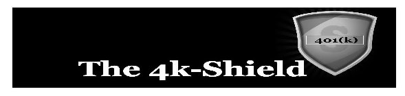 THE 4K-SHIELD S 401(K)