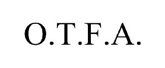 O.T.F.A.