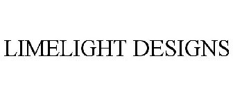 LIMELIGHT DESIGNS