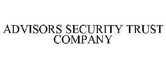 ADVISORS SECURITY TRUST COMPANY