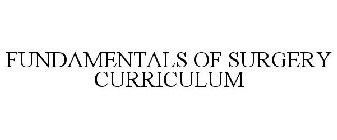 FUNDAMENTALS OF SURGERY CURRICULUM