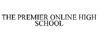 THE PREMIER ONLINE HIGH SCHOOL