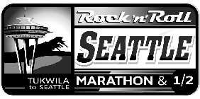 ROCK 'N' ROLL SEATTLE MARATHON & 1/2 TUKWILA TO SEATTLE