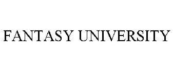 FANTASY UNIVERSITY