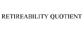 RETIREABILITY QUOTIENT