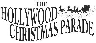 THE HOLLYWOOD CHRISTMAS PARADE