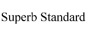 SUPERB STANDARD