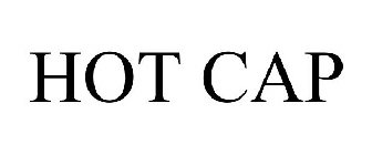 HOT CAP