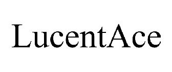 LUCENTACE